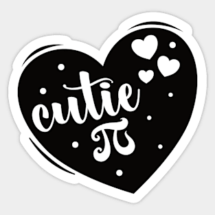 Cutie Pi - Cute Pi Day Saying Sticker